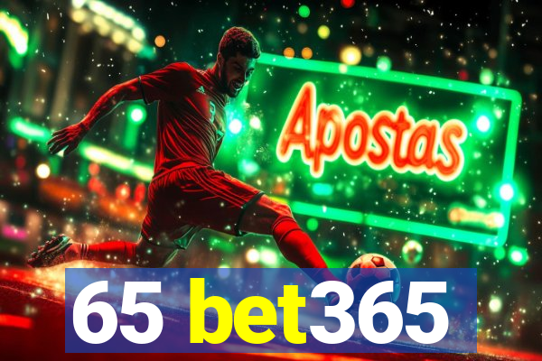 65 bet365